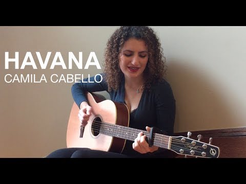 Havana - Camila Cabello (acoustic cover)