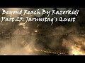Skyrim Mod Review Beyond Reach Part 25 Jarunstag S Quest