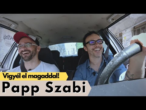 Vigyél el magaddal - Papp Szabi 🔥🎈