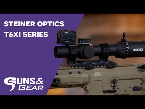*NEW* Steiner Optics’ T6Xi Series | Guns \u0026 Gear