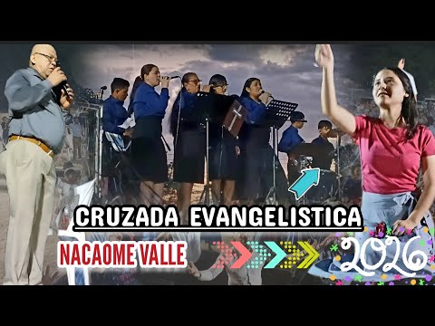Cruzada Evangelistica Desde Nacaome Valle 🙏🏻💟