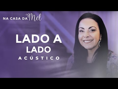 Cristina Mel - Lado a Lado (Na Casa da Mel)