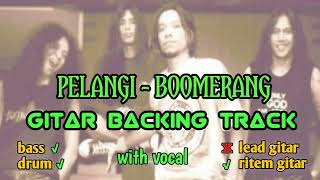 Download lagu Boomerang - pelangi || gitar backing track | boomerang - pelangi tanpa gitar mp3