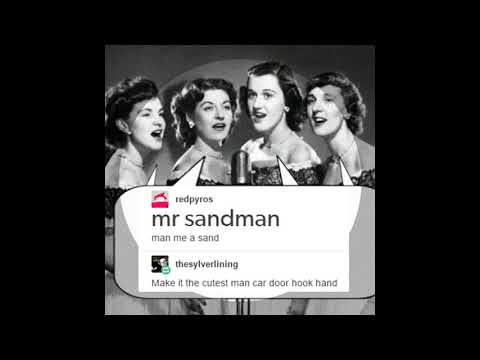 download lagu mp3 mp4 Mr Sandman Man Me A Sand, download lagu Mr Sandman Man Me A Sand gratis, unduh video klip Mr Sandman Man Me A Sand