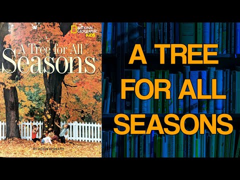 A Tree For All Seasons - Children's Book Storytime Read Aloud - Vocabulary Lesson