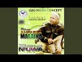 Ihe Onye Ga Abu N Uwa Medley
