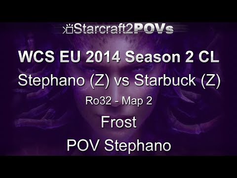 SC2 HotS - WCS EU 2014 S2 CL - Stephano vs Starbuck - Ro32 - Map 2 - Frost - Stephano