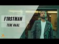 F1rstman Tere Naal Prod By CAPSLOCKED