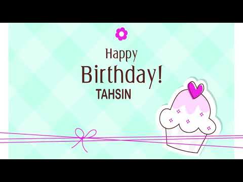 #Tahsin HAPPY SONNG