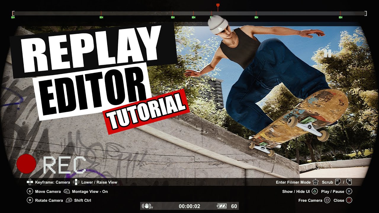 Session: Skate Sim Replay Editor Tutorial - Adding Slow-mo, Filming Lines and More