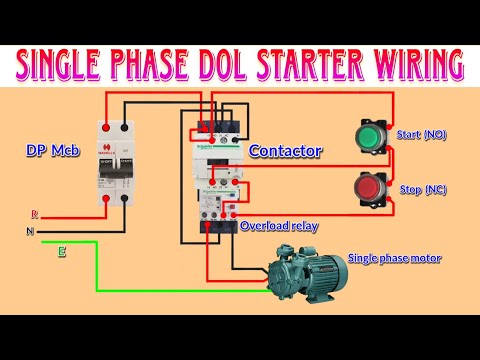 Single Phase DoL starter Wiring connection l Contactor Wiring