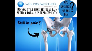 Natalie Discusses Residual Pain After A Total Hip Replacement