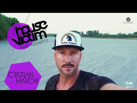 CRISTIAN MARCHI presents HOUSE VICTIM 054 [Podcast - Radio Show] June 2017 Mix