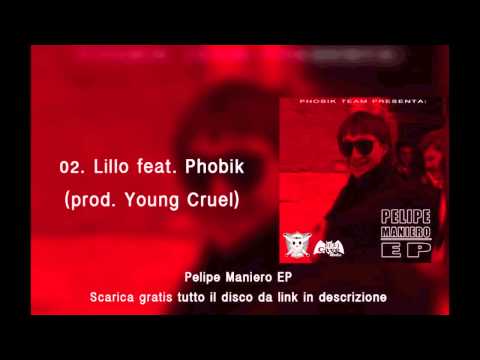 PELIPE - Lillo feat. Phobik (prod. Young Cruel)