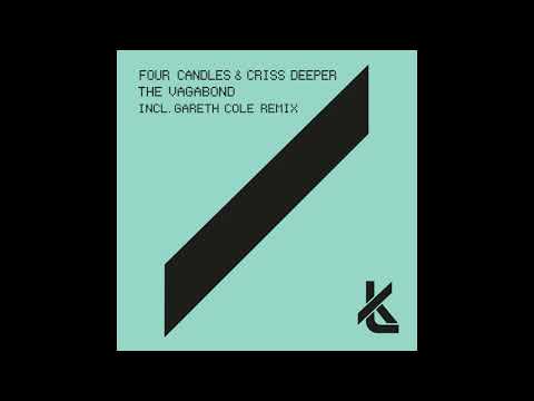 Four Candles & Criss Deeper - The Vagabond (Original Mix)