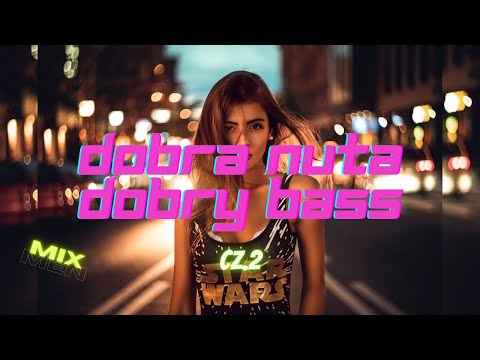 DOBRA NUTA, DOBRY BASS!!!❤️😍#MixMen❤️CZ.2