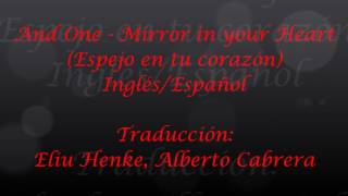 And One - Mirror in your Heart (Inglés/Español)