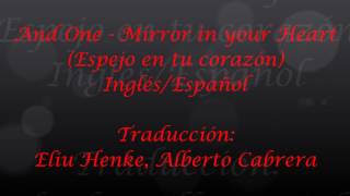 And One - Mirror in your Heart (Inglés/Español)