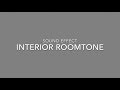 Interior Roomtone - 5 Minutes | Ambience Sound Effect