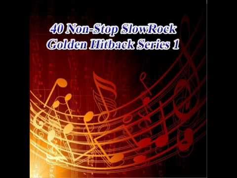 40 Non-Stop SlowRock Golden Hitback Series 1