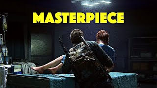 WHY THE LAST OF US PART 1 IS A MASTERPIECE