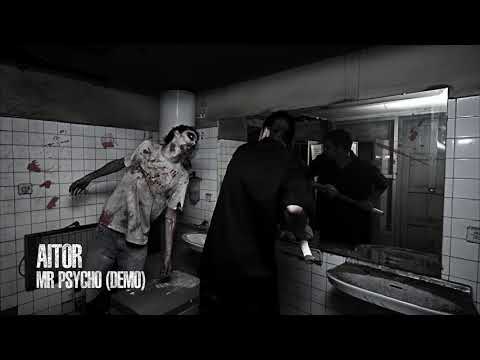 Aitor - Mr Psycho (Demo 2009 / Versión Original)