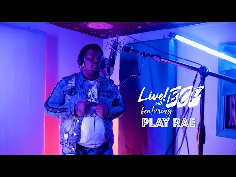 Play Rae - No Love [Live With BCP]