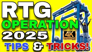 RTG CRANE OPERATION 2025 TIPS TRICKS 4K FULL HD