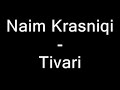 Tivari Naim Krasniqi