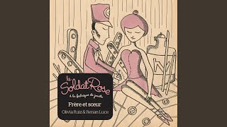 Frère et Soeur (feat. Olivia Ruiz &amp; Renan Luce)
