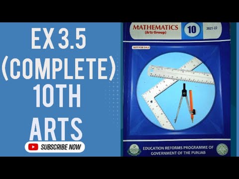 Exercise 3.5 10th Class Arts Maths | Chapter 3 Exercise 3.5 General Math 10th Class 👍