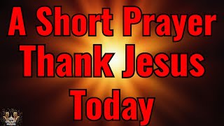 Jesus, Thank You for the Cross | A Heartfelt Prayer of Gratitude for His Sacrifice