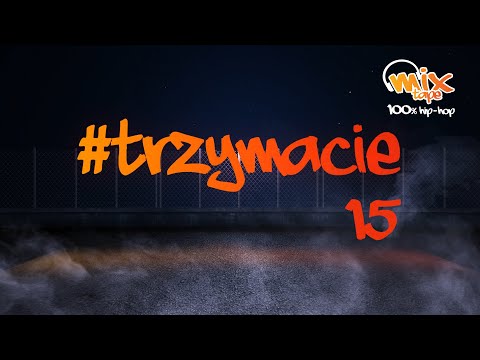 #trzymacie 15 - subiektywny przegląd premier tygodnia - RAP, HIPHOP, MIXTAPE TV
