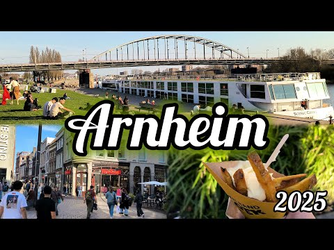 Arnheim - die gemütliche Großstadt in Grenznähe (Arnhem 2025)