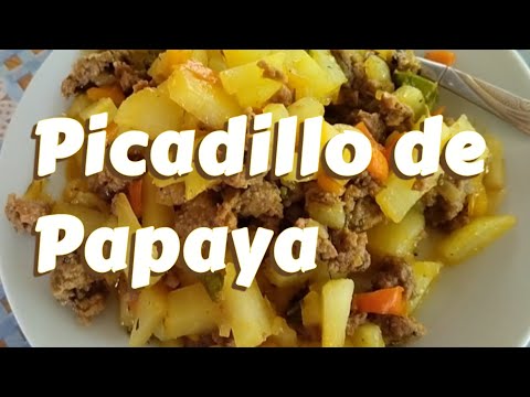 Picadillo de papaya verde o lechosa con carne molida - receta rica y muy facil - ideas de almuerzo