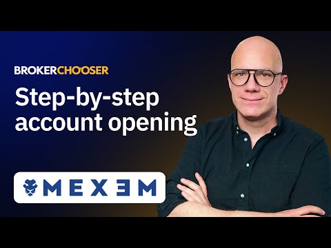 How to open an account at MEXEM? Step-by-step guide