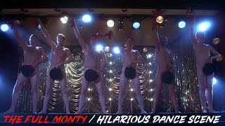 Hilarious Dance Scene | The Full Monty (1997)