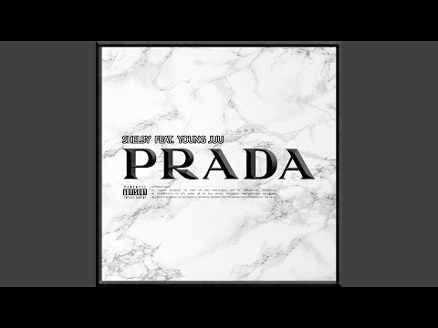 Prada (feat. Young Juu)