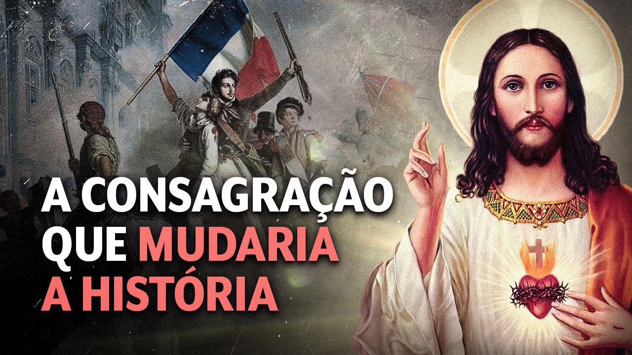 Por que Luís XIV NÃO consagrou a França ao Sagrado Coração?