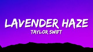 Taylor Swift - Lavender Haze