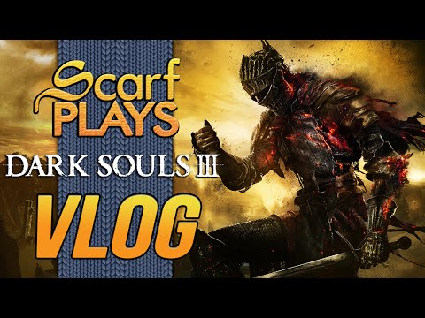 ScarfVloged May 15th - DS3, OverWatch, Battleborn, FF, Civil War