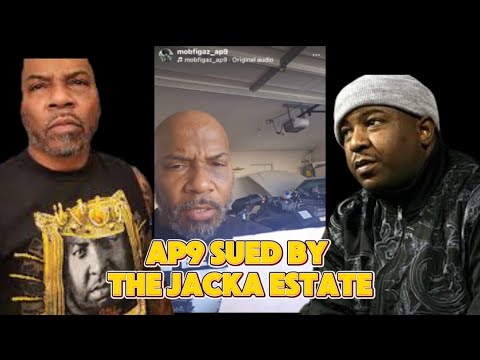 The Jacka Estate Sues Ap.9 Of MobFigaz For $50000