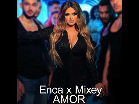 Enca x Mixey - Amor (Pa Zazën / Without Zaza)