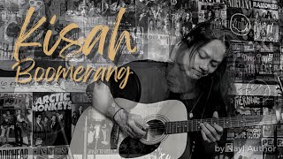 Download lagu BOOMERANG - KISAH (COVER) mp3