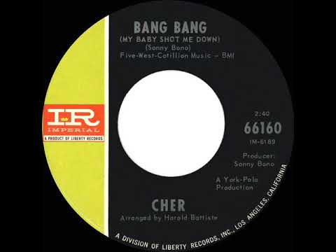 1966 HITS ARCHIVE: Bang Bang (My Baby Shot Me Down) - Cher (a #2 record--mono 45)