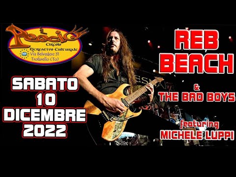 Reb Beach & Michele Luppi (Whitesnake) "Bad Boys European Tour" Full Set Live 10.12.22@Peocio