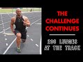 LUNGE CHALLENGE: 200 at the Track!