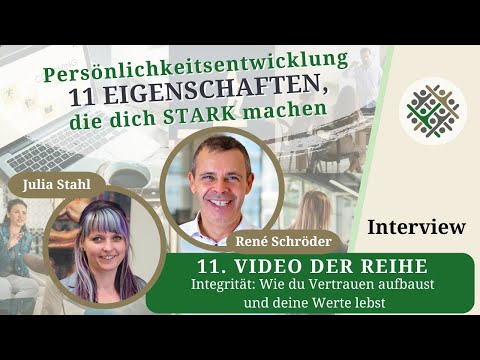 Folge 11 – Integrität: Wie du Vertrauen aufbaust und deine Werte lebst