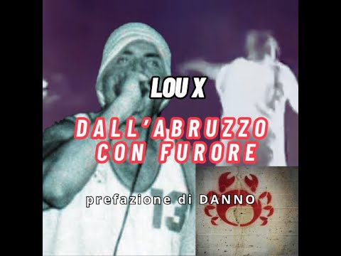 LOU X: FROM ABRUZZO WITH FURY (DOCUMENTARY)