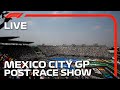 F1 LIVE: Mexico City Grand Prix Post Race Show